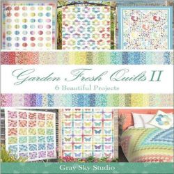Garden Fresh Quilts II by Gray Sky Studio
