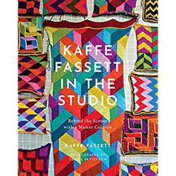 Kaffe Fassett in the Studio by Kaffe Fassett Collective